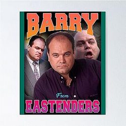 Barry From Eastenders Poster