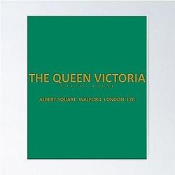 EastEnders The Queen Vic Poster