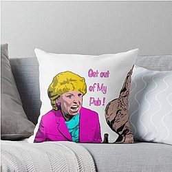 Get out of My Pub - Eastenders Throw Pillow