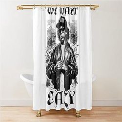 We Want Eazy E - Gangster Rapper Compton NTA Shower Curtain