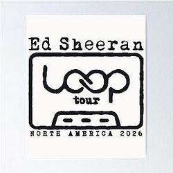 Ed Sheeran Loop Tour North America 2026