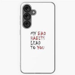 My Bad Habits Lead To You Said by Ed Sheeran Soft Case