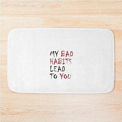 My Bad Habit Leads To You Said by Ed Sheeran