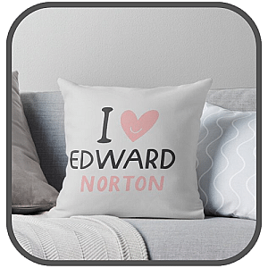 Edward Norton Pillows Cover