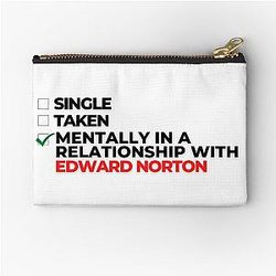 Mentally in a relationship with Edward Norton zipper pouch