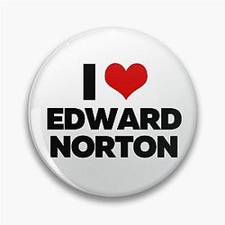I Love Edward Norton