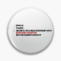 Secretly in a Relationship with Edward Norton