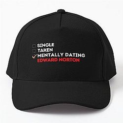 Mentally Dating Edward Norton Baseball Cap