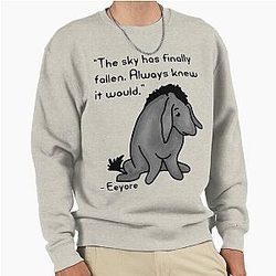 Eeyore Quote Sweatshirt