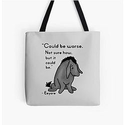 Sad Eeyore Quote Tote Bag