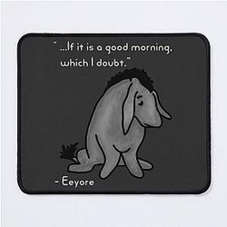 Sad Eeyore Mousepad