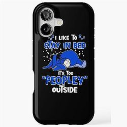 I Like to Stay in Bed Eeyore iPhone Case