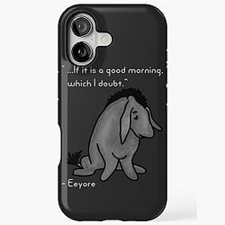 Sad Eeyore Quote Tough Case for iPhone