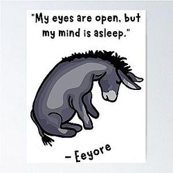 Eeyore Quote Poster