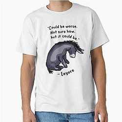 Sad Eeyore Quote Classic T-Shirt 
 Eeyore Classic