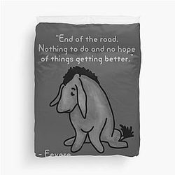 Sad Eeyore Quote Duvet Cover