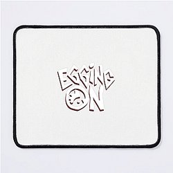 Egging On Signature Egging On Mouse Pads