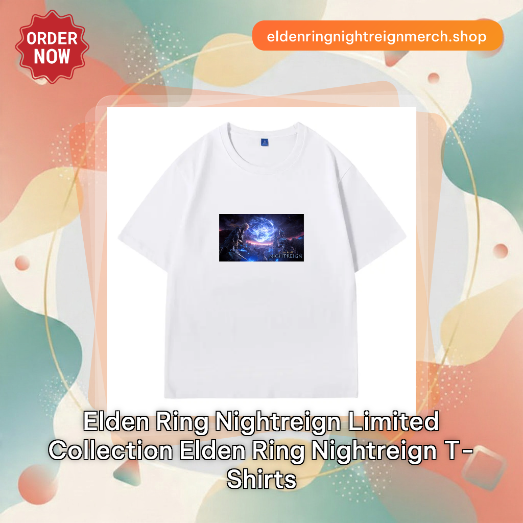 Elden Ring Nightreign Limited Collection Elden Ring Nightreign T-Shirts
