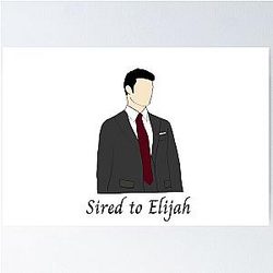 Elijah Mikaelson Sired The Originals Poster