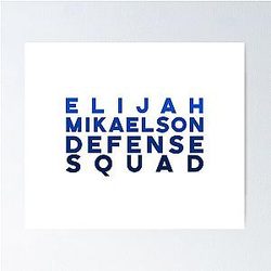 Elijah Mikaelson Defense Squad Poster
