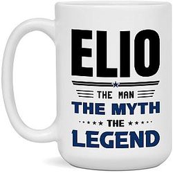 Elio The Man Myth Legend - Elio Coffee Mug, Gift For Elio, 15oz White Ceramic Mug