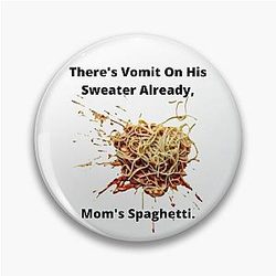 Eminem Meme (white) - Funny 8 mile Vomit on His Sweater Already Mom's Spaghetti Meme Pin