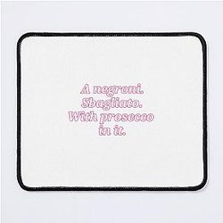 Emma D'Arcy Drink Choice Mouse Pad