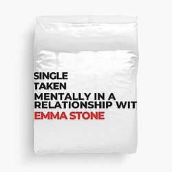 Mentally In A Relationship With Emma Stone Duvet Cover