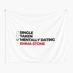 Mentally Dating Emma Stone Tapestry -> Mentally Dating Emma Stone