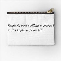 Cruella de Vil Quote Emma Stone People Need a Villain to Believe in Zipper Pouch