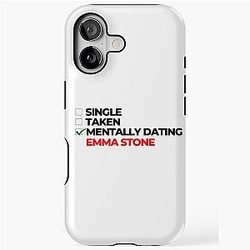 Mentally Dating Emma Stone Tough Case