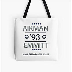 Make Dallas Great Again Troy Aikman Emmitt Smith Dallas Football All Over Print Tote Bag