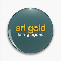 Ari Gold Is My Agent Entourage Pin