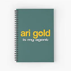 Ari Gold Is My Agent Entourage Spiral Notebook