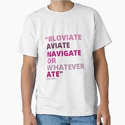 Eric Mays AVIATE NAVIGATE or Classic T-Shirt