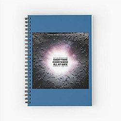 Everything Everywhere All Once Spiral Notebook