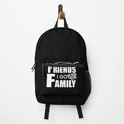 I Don't Have Friends I Got Family - Awesome Family Backpack
