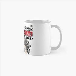 Faster Pussycat! Kill! Kill - A Weird Russ Meyer Movie Classic Mug
