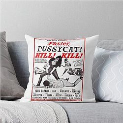 Faster Pussycat Kill! Russ Meyer Tribute Classic Throw Pillow
