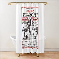 Faster Pussycat Kill Russ Meyer Tribute Shower Curtain