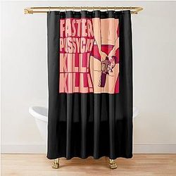 Faster Pussycat Kill Kill Shower Curtain
