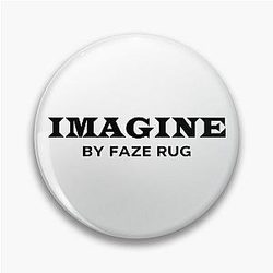 Faze Rug Merch Imagine Pin