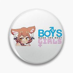 Felix Argyle Boys Make Best Girls Pin