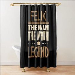 Felix The Man The Legend - Gift For Someone Called Felix Shower Curtain