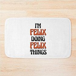 I'm Felix Things Bathroom Mat