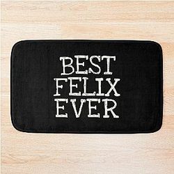 Best Felix Ever Personalized Bath Mat