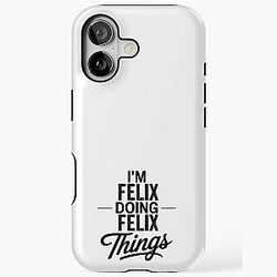 I'm Felix iPhone Tough Case