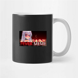 Fever Meme Collection for fans Fever Meme Mugs