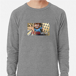 Fever Meme Merch For Fans Fever Meme Sweatshirts