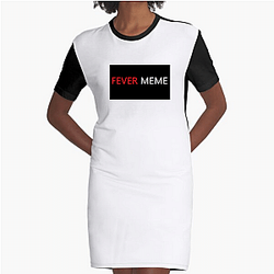 Fever Meme Merch Collection Fever Meme Dresses